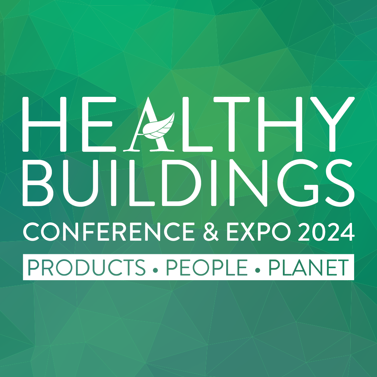 Healthy Buildings Expo 2024